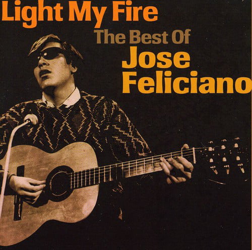 Jose Feliciano Light My Fire - the Best of CD NEW