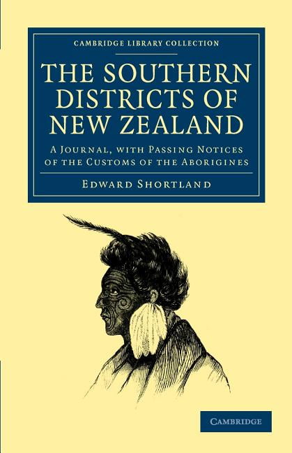 The Southern Districts of New Zealand by Edward Shortland - 9781108040631