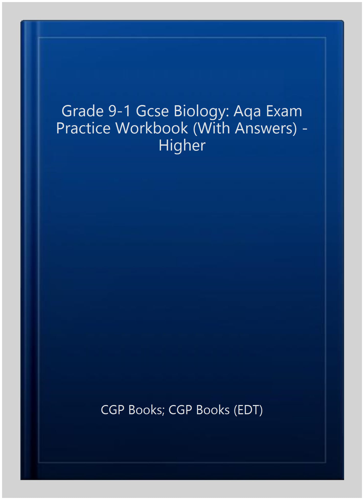 New GCSE Biology AQA Higher Exam Practice Workbook with CGP RevisionHub