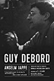 Guy Debord by Anselm Jappe - 9781629634494