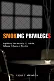 Smoking Privileges - 9780813563978