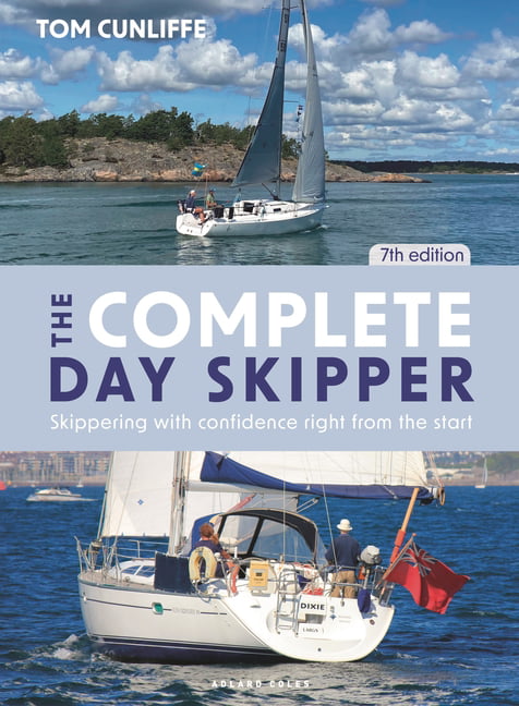 The Complete Day Skipper 7th edition