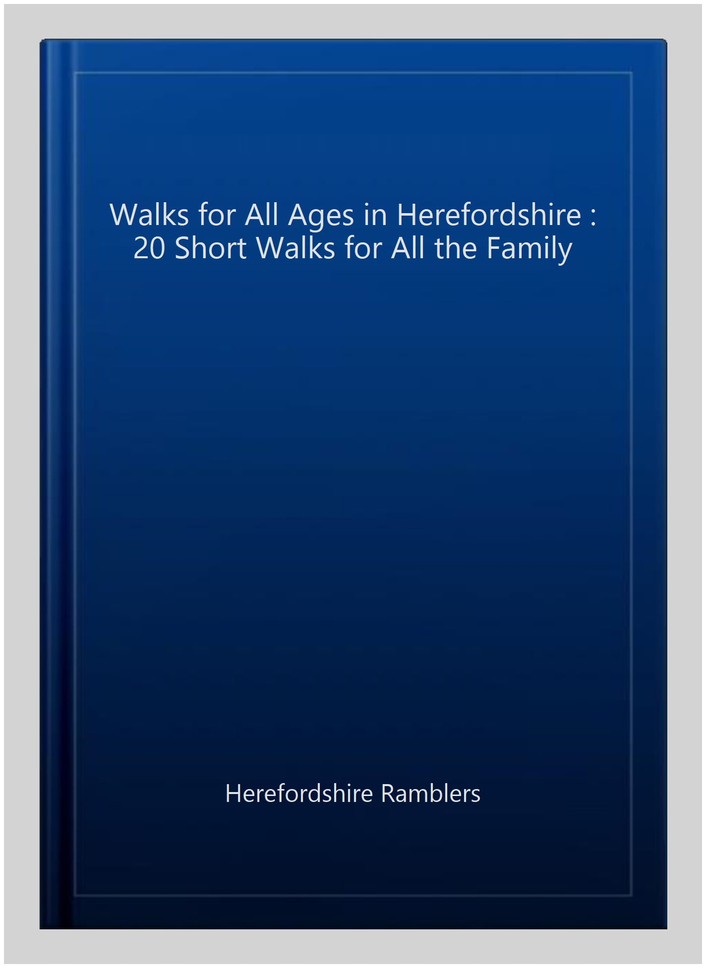 Walks for All Ages in Herefordshire