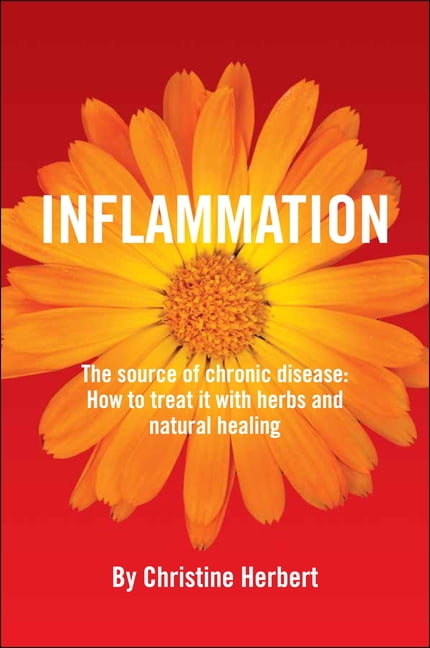 Inflammation, the Source of Chronic Disease by Christine Herbert - 9781801520171