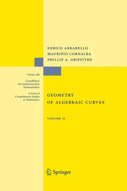 Arbarello - Geometry of Algebraic Curves   Volume II with a contributi - X555z