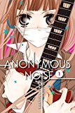 Anonymous Noise, Vol. 1 Volume 1