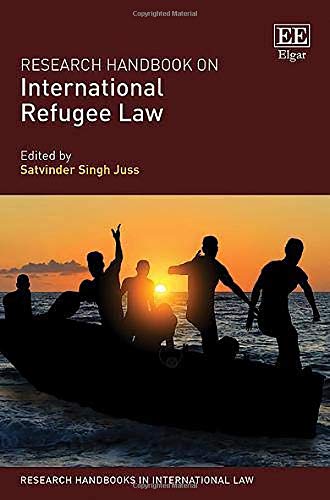 Research Handbook on International Refugee Law Juss Hardback Edward Elgar