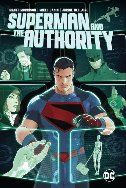 Superman and the Authority by Grant Morrison, Mikel Janin - 9781779517340