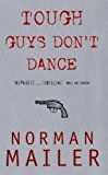 Tough Guys Don't Dance