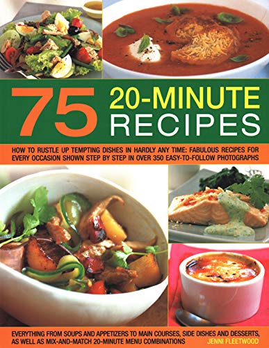 75 Twenty-Minute Tasty Recipes by Jenni Fleetwood (Paperback Book)