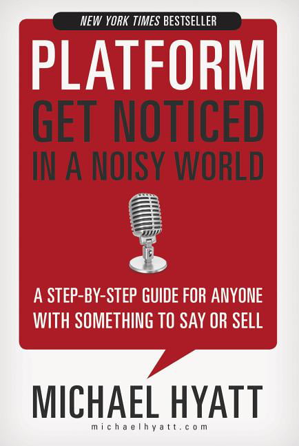 Platform by Michael Hyatt - 9781595555038