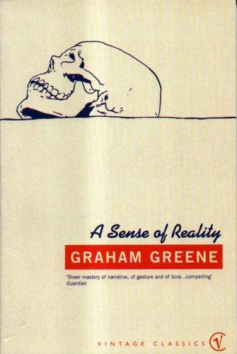 A Sense Of Reality (Vintage Classics) By Graham Greene