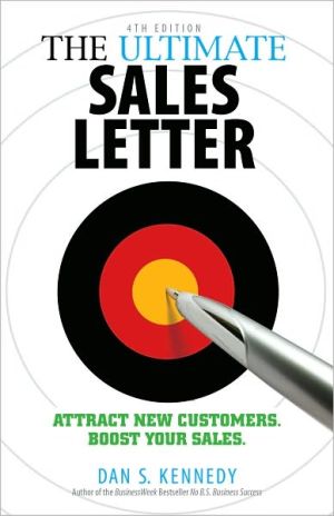 The Ultimate Sales Letter, 4th Edition