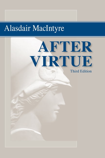 After Virtue by Alasdair MacIntyre - 9780268204051