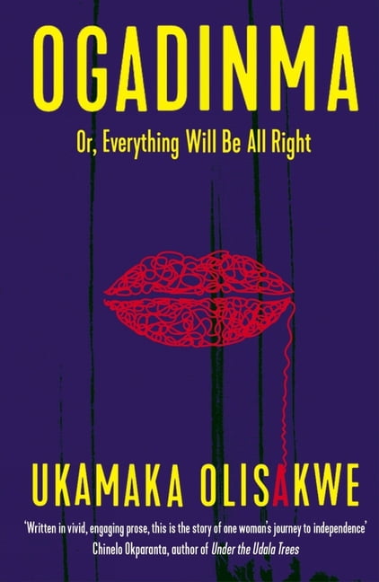 Ogadinma Or, Everything Will Be All Right