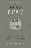 Hugo Chavez by Mike Gonzalez - 9780745334653