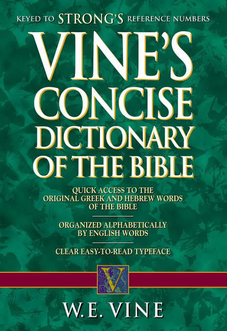 Vine's Concise Dictionary of Old and New Testament Words - Image 6