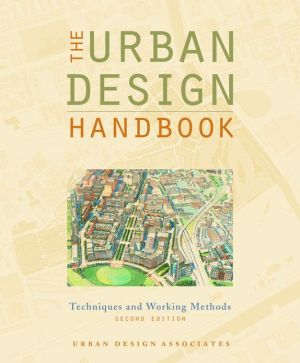 The Urban Design Handbook by  Urban Design Associates - 9780393733686