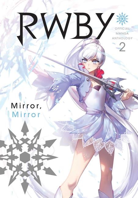 RWBY: Official Manga Anthology, Vol. 2 Volume 2