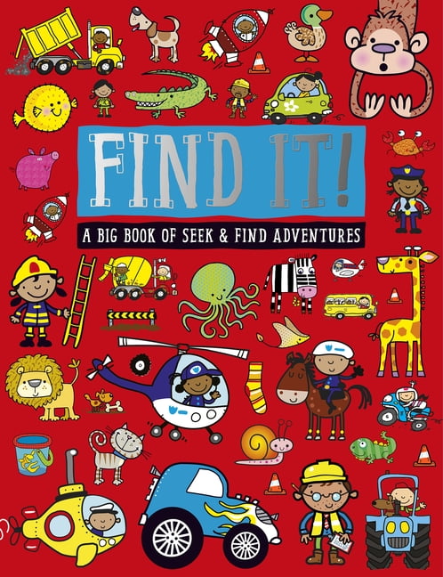 Find It!: A Big Book of Seek-and-find Adventures, Thomas Nelson, Used; Very Good