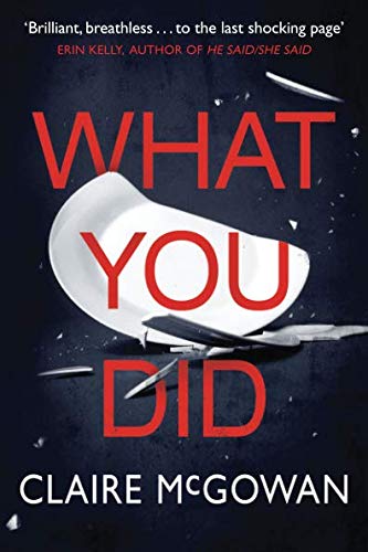 What You Did
