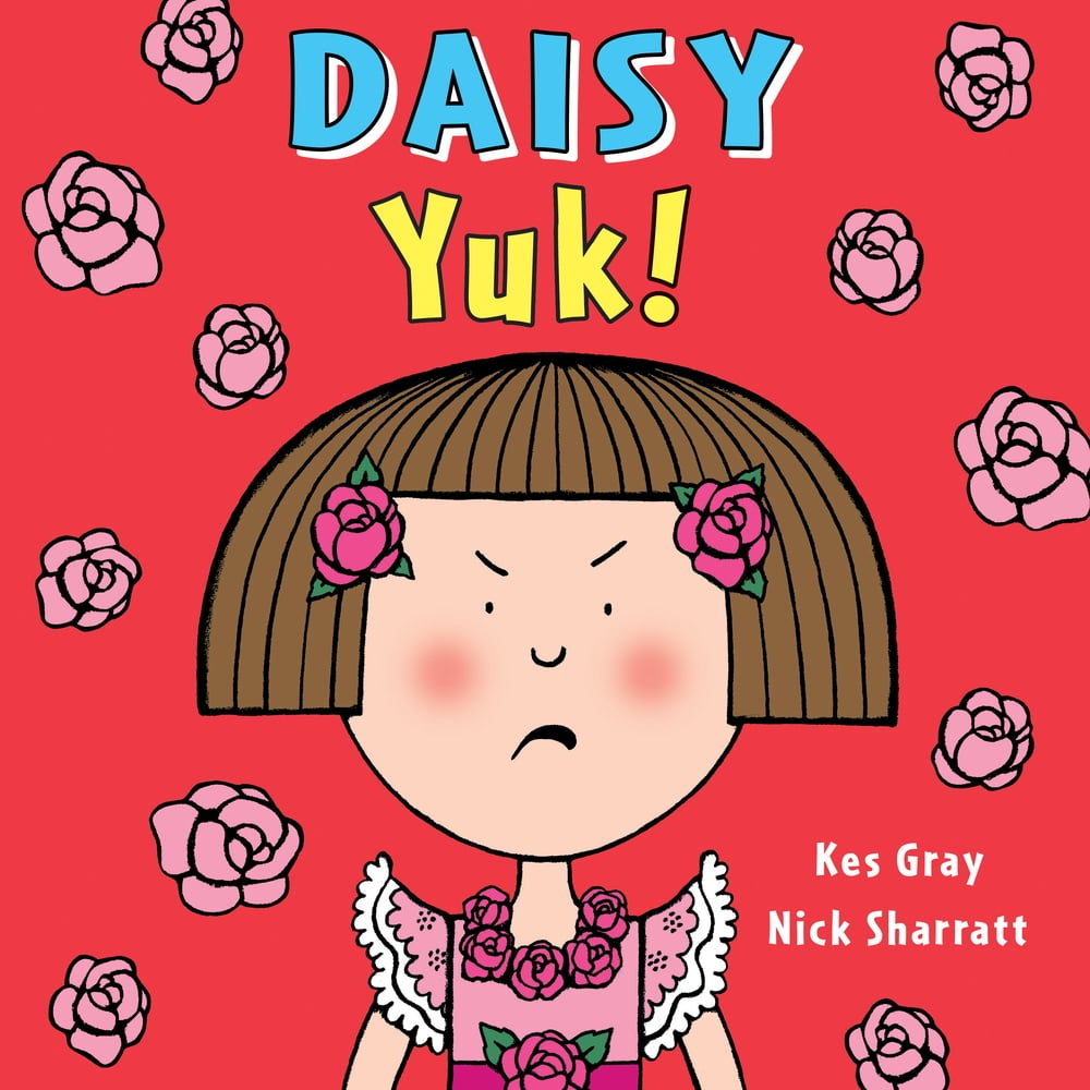 Daisy: Yuk! (Daisy Picture Books)-Kes Gray, Nick Sharratt, 9781782956471 - Image 6