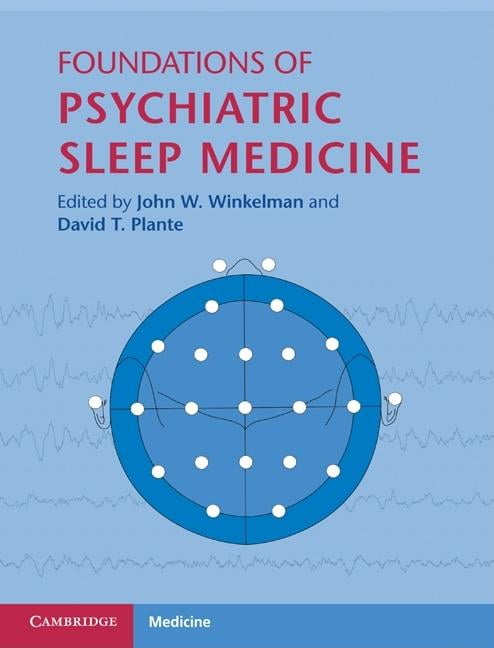 Foundations of Psychiatric Sleep Medicine Winkelman Plante Hardback - Image 3