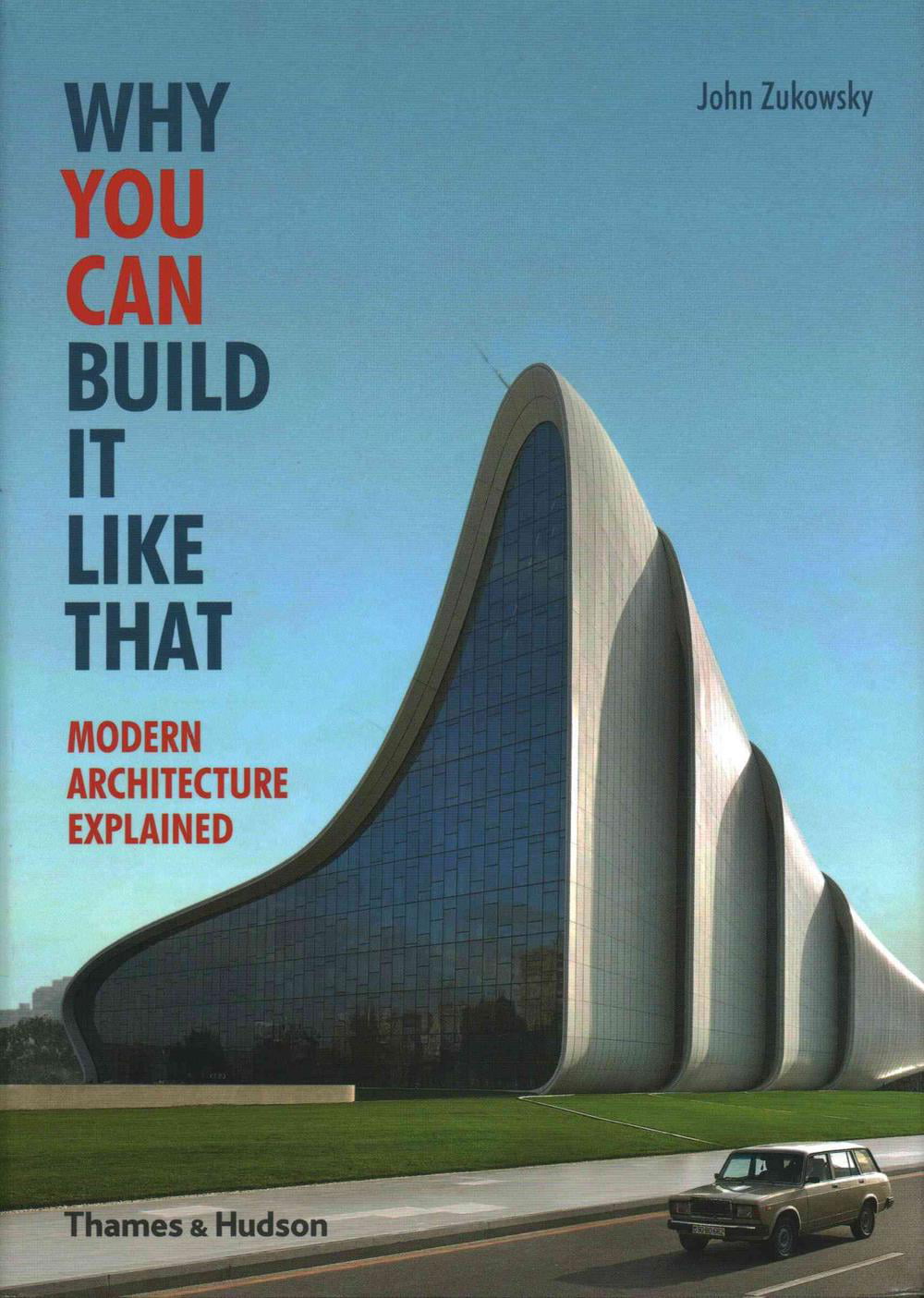 Why You Can Build it Like That