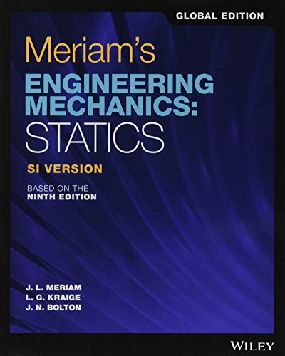 Meriam's Engineering Mechanics by James L. Meriam, L. G. Krai... - 9781119665045