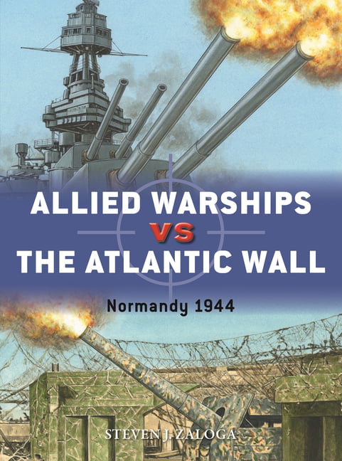Allied Warships vs the Atlantic Wall by Steven J. Zaloga (Paperback Book) - Image 2