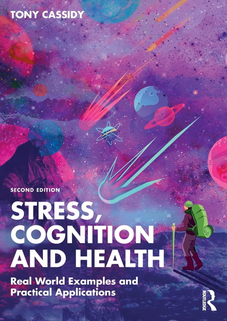 Stress, Cognition and Health by Tony Cassidy - 9780367564186