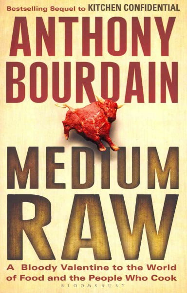 Medium Raw.by Bourdain  New 9781408809747 Fast Free Shipping** - Image 5