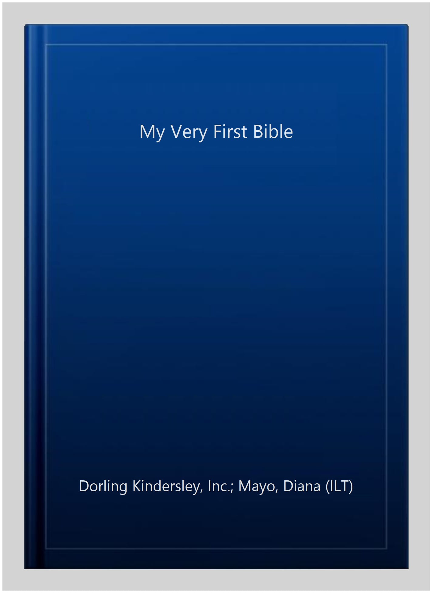 My Very First Bible
