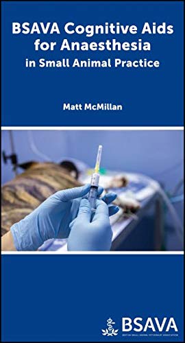 BSAVA Cognitive Aids for Anaesthesia in Small Animal Practice - Image 4