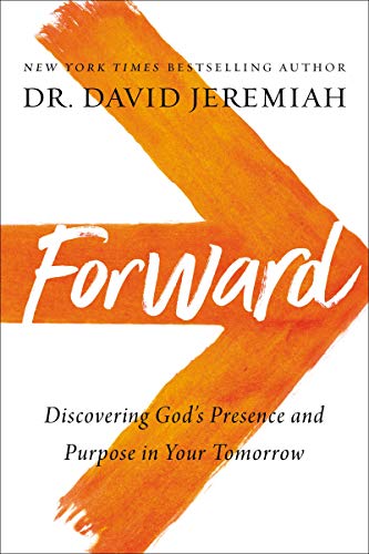 Forward by David Jeremiah - 9780785224044