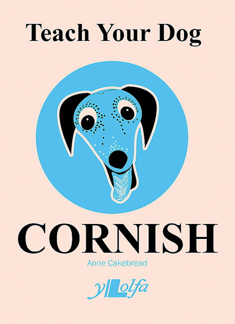 Teach Your Dog Cornish by Anne Cakebread (Paperback Book) - Image 4
