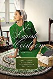 An Amish Heirloom by Amy Clipston, Beth Wiseman, Kathleen Ful... - 9780310351887
