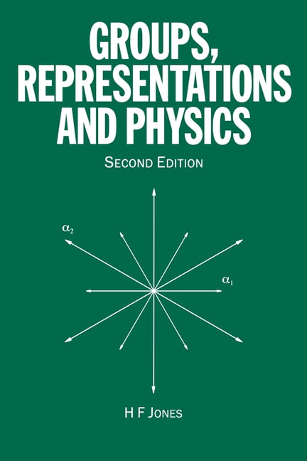 Groups, Representations and Physics by H.F Jones - 9780750305044
