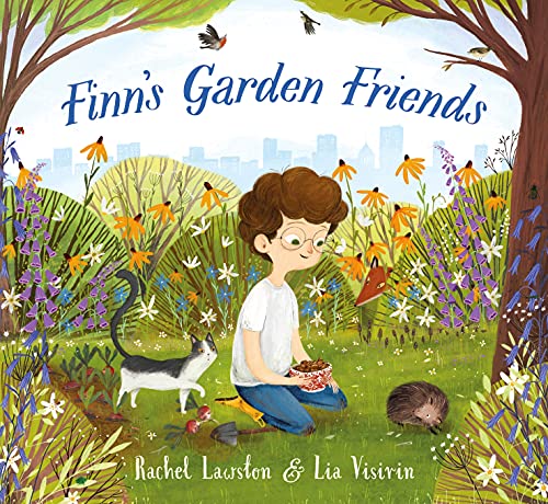 Finn's Garden Friends (Finn's World) By Rachel Lawston