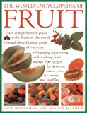 World Encyclopedia of Fruit by Kate Whiteman - 9780857239723