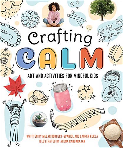 Crafting Calm by Megan Borgert-Spaniol, Lauren Kukla, Aruna R... - 9781506465265