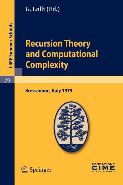 Lolli - Recursion Theory and Computational Complexity  Lectures Given  - X555z