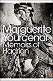 Memoirs of Hadrian by Marguerite Yourcenar (Paperback Book)