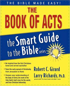 The Book of Acts by Robert C. Girard, Larry Richards - 9781418509972