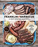 Franklin Barbecue by Aaron Franklin, Jordan Mackay - 9781607747208