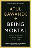 Being Mortal