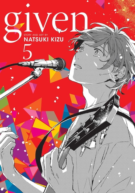 Given, Vol. 5 Volume 5