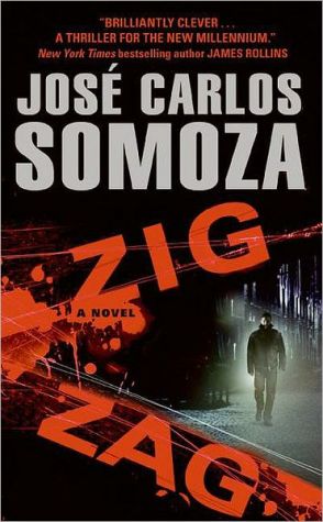 Zig Zag by Jose Carlos Somoza - 9780061193736