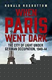 When Paris Went Dark