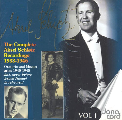 Aksel Schiotz - Aksel Schiotz Collection, Vol. 1 (Arias)